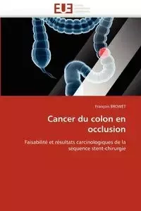 Cancer du colon en occlusion - BROWET-F