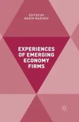 Experiences of Emerging Economy Firms - Marin Marinov
