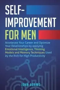 Self-Improvement for Men - John Adams