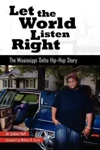 Let the World Listen Right - Ali Colleen Neff