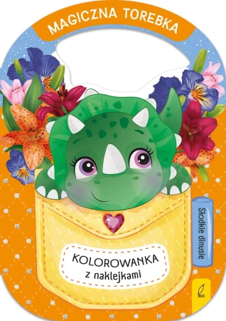 Słodkie dinusie. Magiczna torebka - Opracowanie zbiorowe