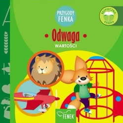 Przygody Fenka. Odwaga - Patrycja Godula