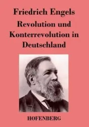 Revolution und Konterrevolution in Deutschland - Engels Friedrich