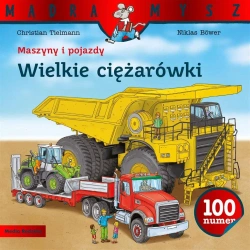 Maszyny i pojazdy. Wielkie ciężarówki - Christian Tielmann, Niklas Bower, Bolesław Ludwic