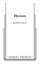 Flyovers - Jeffrey Sweet