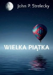 Wielka Piątka - John P. Strelecky
