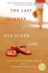 The Last Summer of Her Other Life - Page Jean Reynolds