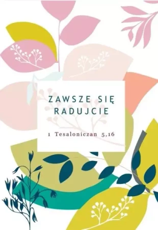A Kartka składana - Zawsze się radujcie ST - Szaron