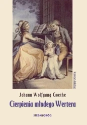 Cierpienia młodego Wertera - Johann Wolfgang Goethe