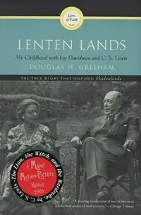 Lenten Lands - Douglas Gresham H