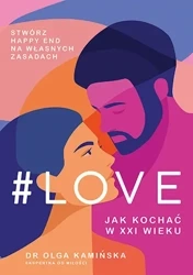 #Love.Jak kochać w XXI wieku (2022) - Znak Literanova