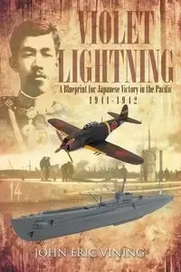 VIOLET LIGHTNING - John Eric Vining