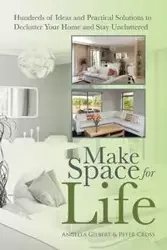 Make Space for Life - Gilbert Angella