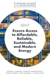SDG7 - Ensure Access to Affordable, Reliable, Sustainable, and Modern Energy - Nhamo Godwell