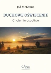 Duchowe oświecenie. Cholernie osobliwe - Jed McKenna