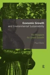 Economic Growth and Environmental Sustainability - Paul Elkins