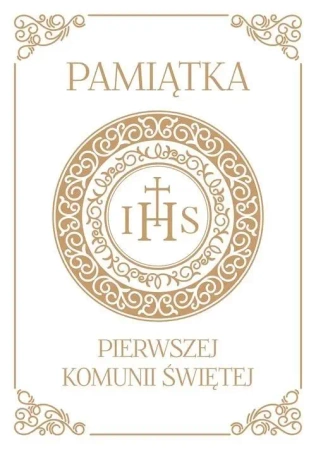 Pakiet: Pamiątka Pierwszej Komunii - praca zbiorowa