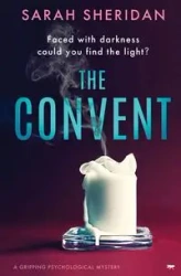 The Convent - Sheridan Sarah