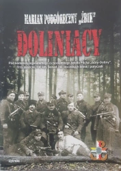 Doliniacy. Pod komendą legendarnego... - Marian Podgóreczny