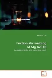 Friction stir welding of Mg AZ31B - Cox Chase D.