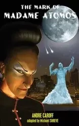 The Mark of Madame Atomos - Andre Caroff