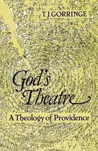 God's Theatre - Gorringe T. J.