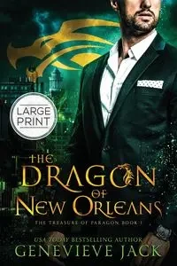 The Dragon of New Orleans - Jack Genevieve
