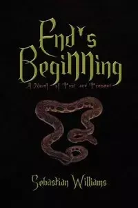 End's Beginning - Sebastian Williams Williams