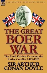 The Great Boer War - Arthur Conan Doyle