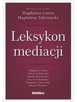 Leksykon mediacji - Magdalena Magdalena na Cetera Tabernacka redakcja