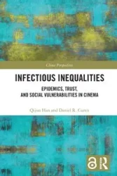 Infectious Inequalities - Han Qijun