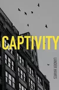 Captivity - Hawes Lander