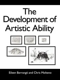 The Development of Artistic Ability - Eileen Berrang