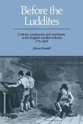 Before the Luddites - Randall Adrian