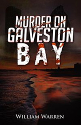 Murder on Galveston Bay - Warren William