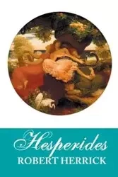 HESPERIDES - Robert Herick