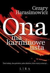 Ona ma karminowe usta - Cezary Harasimowicz