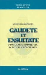 Adhortacja apostolska Gaudete et Exsultate - Franciszek Papież