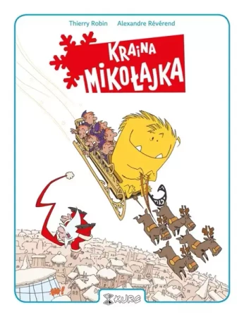 Kraina Mikołajka - Alexandre Rvrend, Robin Thierry