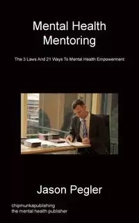 Mental Health Mentoring - Jason Pegler