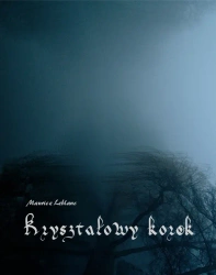 eBook Kryształowy korek - Maurice Leblanc epub mobi