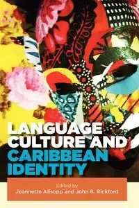 Language, Culture and Caribbean Identity - Allsopp Jeannette