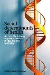 Social determinants of health - Bonner Adrian