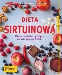 Dieta sirtuinowa - Kleine-Gunk B., Anna Cavelius, Tanja Dusy