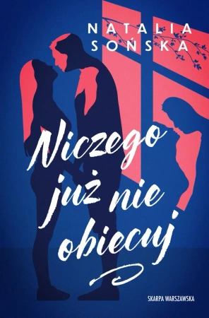 Niczego już nie obiecuj - Natalia Sońska