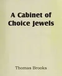 A Cabinet of Choice Jewels - Brooks Thomas