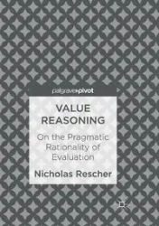 Value Reasoning - Nicholas Rescher
