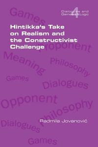 Hintikka's Take on Realism and the Constructivist Challenge - Jovanovic Radmila