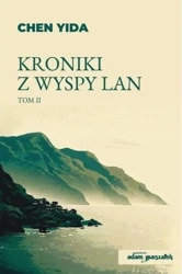 Kroniki z wyspy Lan T.2 - Chen Yida