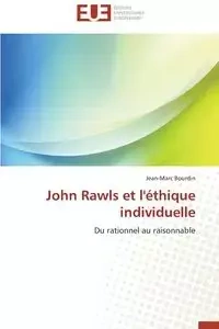 John rawls et l'éthique individuelle - BOURDIN-J